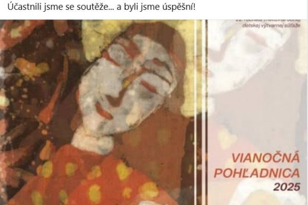 Máme dva úspěchy ve výtvarné soutěži na Slovensku